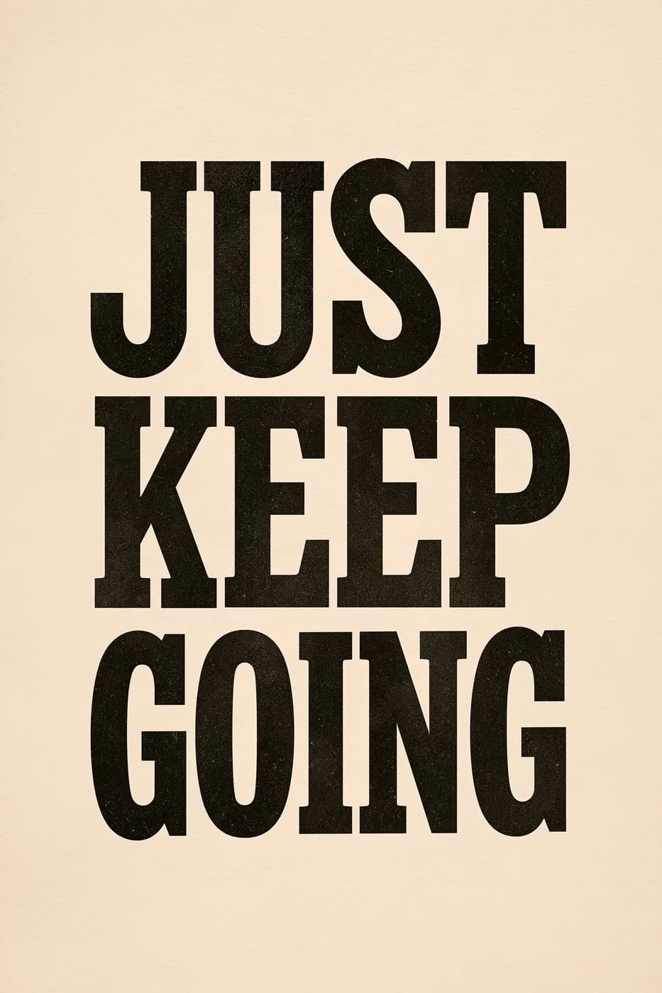 Just Keep Going Yazılı Tablo — Spor Salonu Tablosu