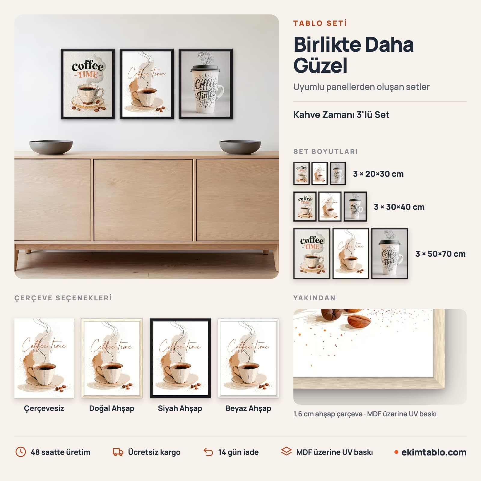 Kahve Zamanı 3'lü Set — boyut ve çerçeve seçenekleri