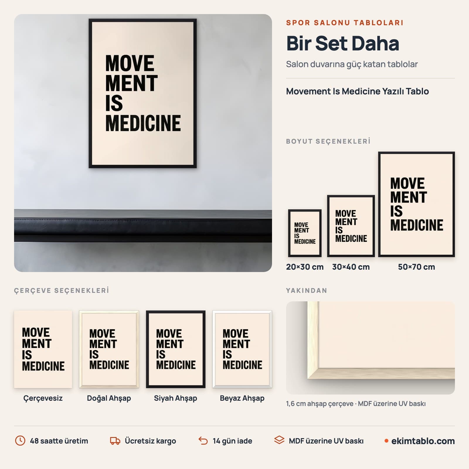 Movement Is Medicine Yazılı Tablo — boyut ve çerçeve seçenekleri