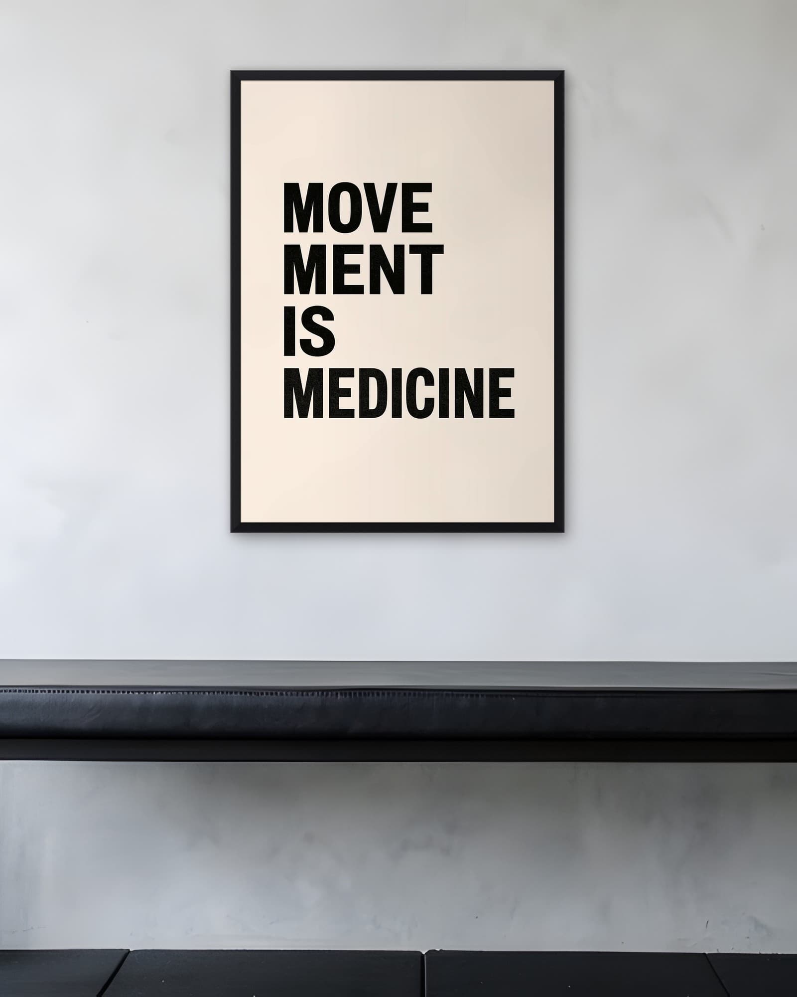 Movement Is Medicine Yazılı Tablo — Spor Salonu Tablosu, duvarda oda görünümü