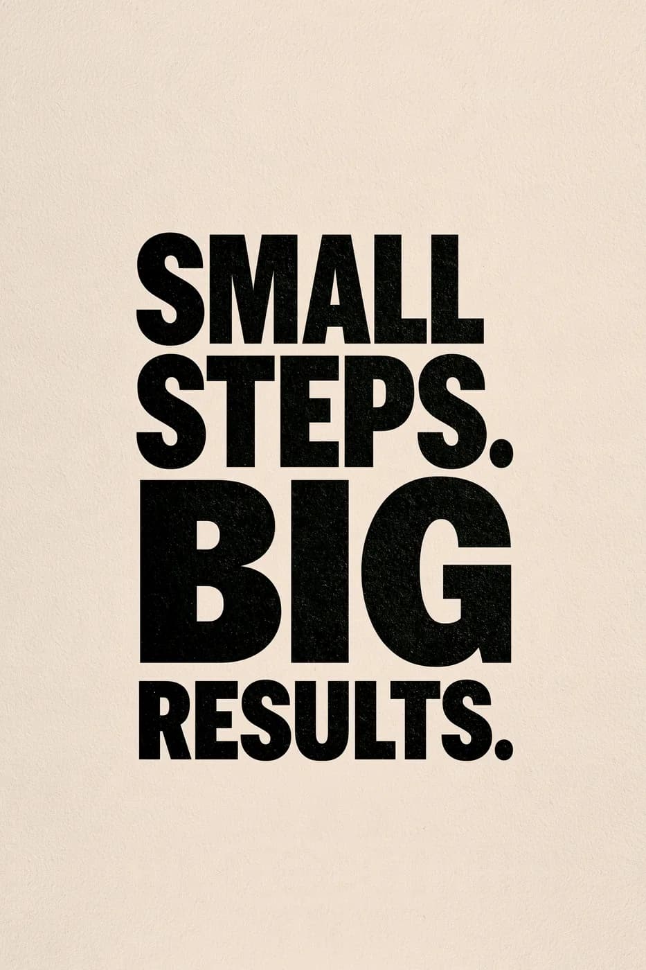 Small Steps Big Results Yazılı Tablo — Spor Salonu Tablosu