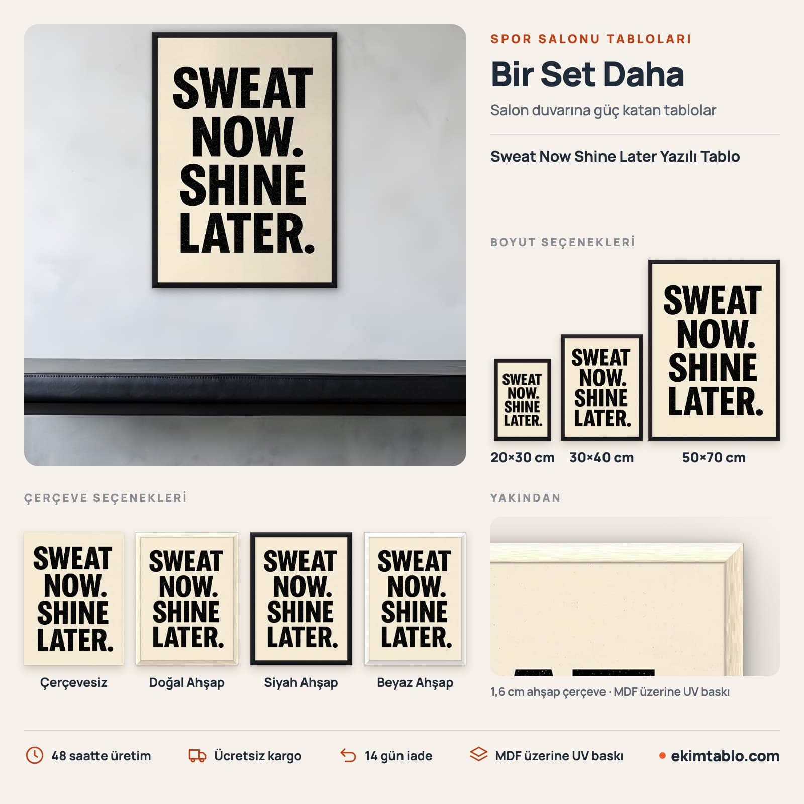 Sweat Now Shine Later Yazılı Tablo — boyut ve çerçeve seçenekleri