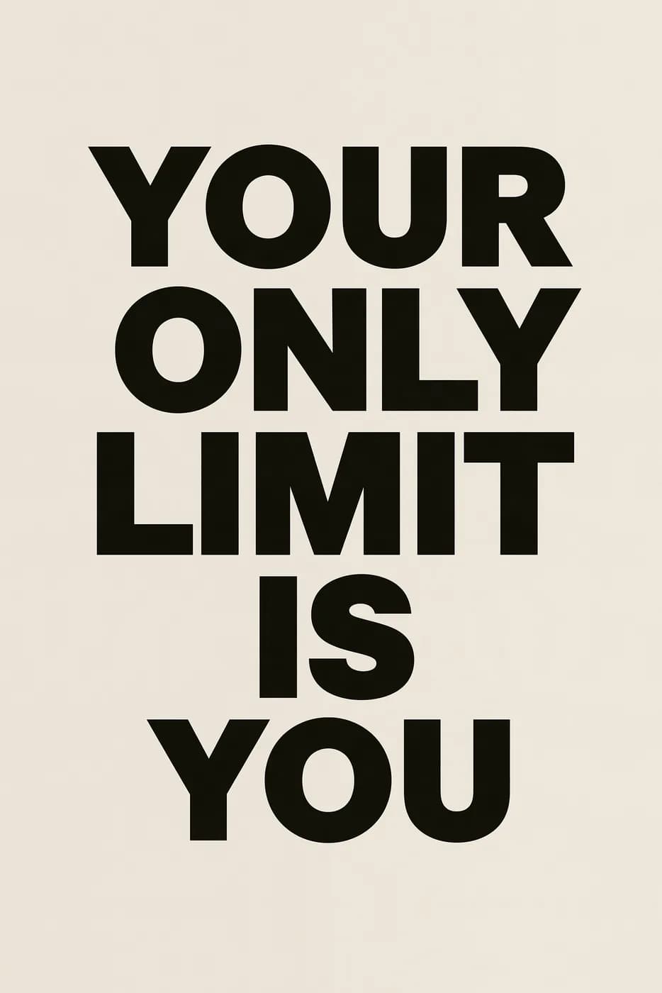 Your Only Limit Is You Yazılı Tablo — Spor Salonu Tablosu