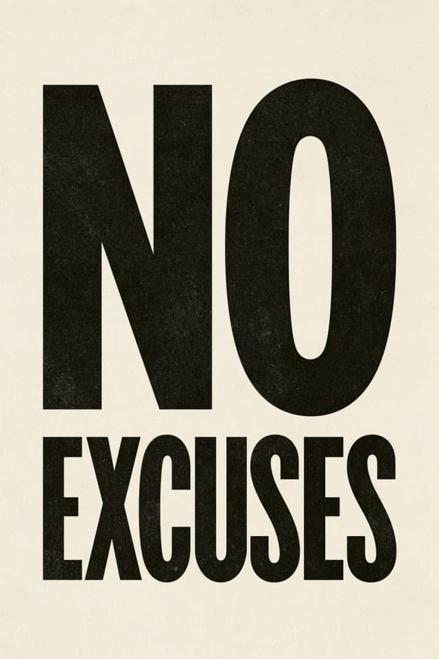 No Excuses Yazılı Tablo